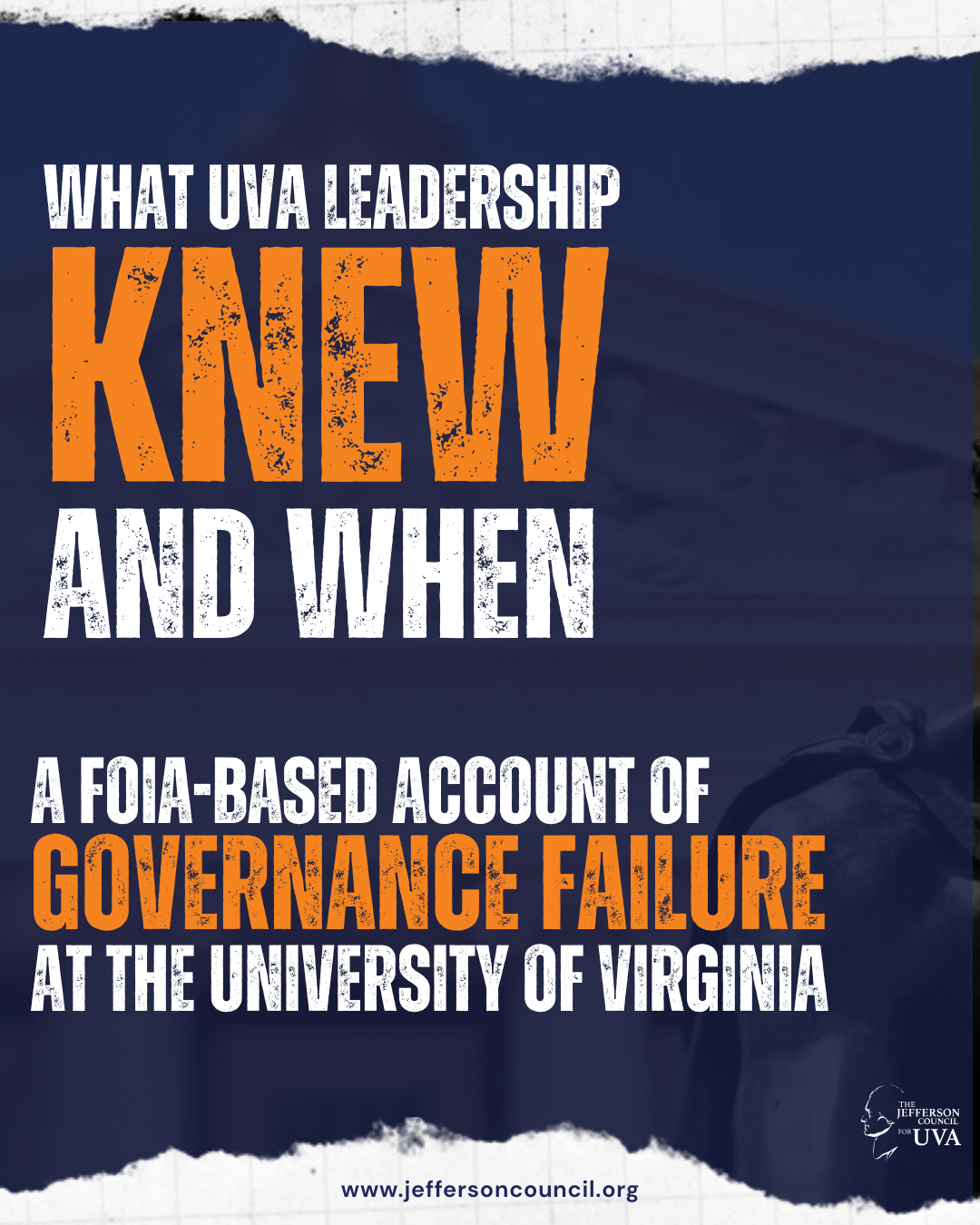 What UVA Leadership Knew—and When: A FOIA-Based Account of Governance Failure at UVA